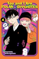 You and I Are Polar Opposites Vol. 4 cover