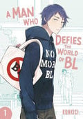 A Man Who Defies the World of BL Vol. 1 cover