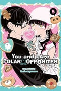 You and I Are Polar Opposites Vol. 5 cover