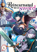 Reincarnated as a Sword Vol. 6 cover
