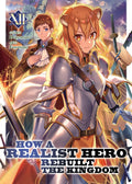 How a Realist Hero Rebuilt the Kingdom (Light Novel) Vol. 12 cover