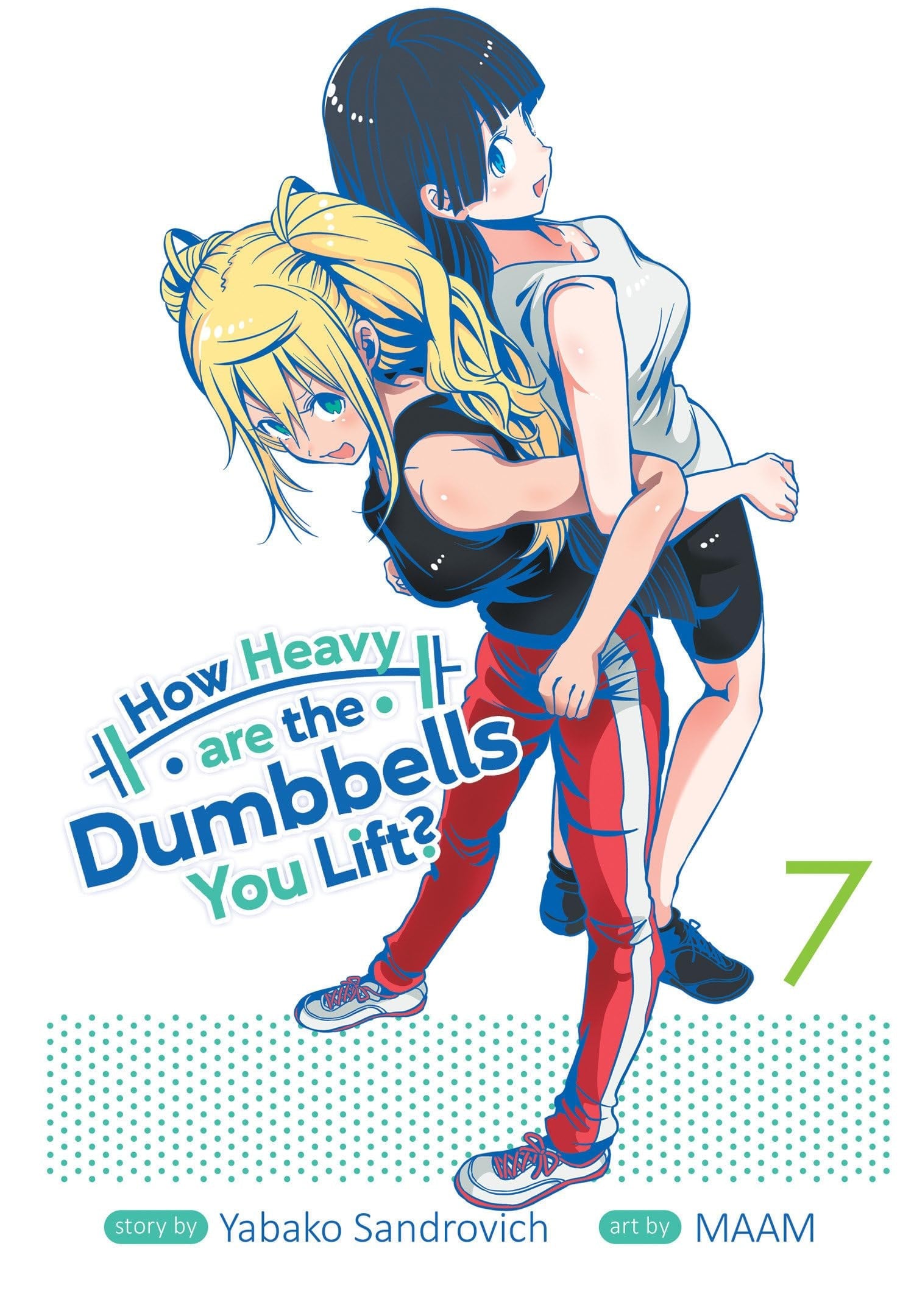 How Heavy are the Dumbbells You Lift? Vol. 7 cover