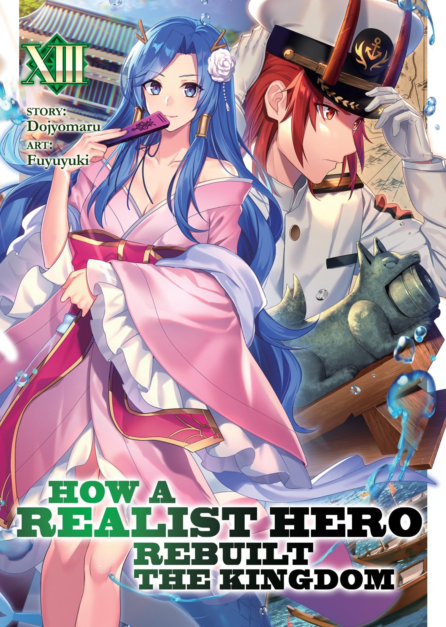 How a Realist Hero Rebuilt the Kingdom (Light Novel) Vol. 13 cover