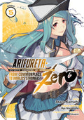 Arifureta: From Commonplace to World's Strongest ZERO Vol. 5 cover