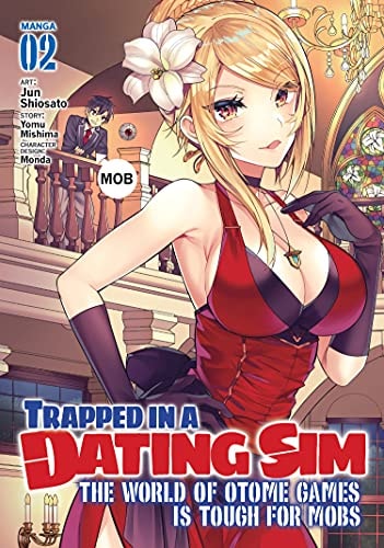 Trapped in a Dating Sim: The World of Otome Games is Tough for Mobs Vol. 2 cover