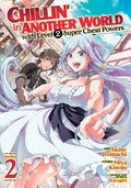 Chillin' in Another World with Level 2 Super Cheat Powers Vol. 2 cover