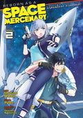Reborn as a Space Mercenary: I Woke Up Piloting the Strongest Starship! Vol. 2 cover