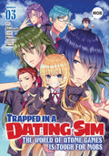 Trapped in a Dating Sim: The World of Otome Games is Tough for Mobs Vol. 3 cover