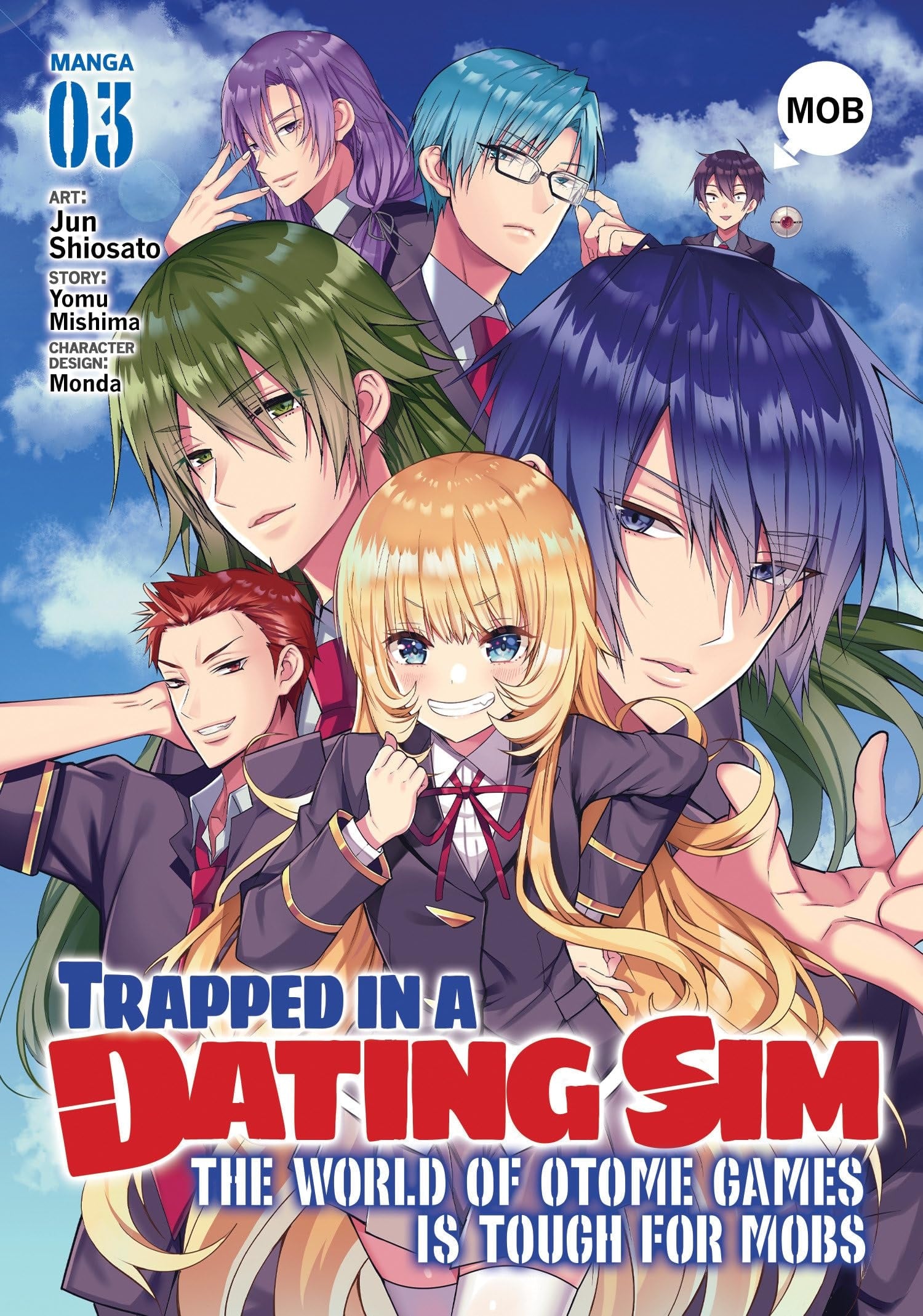 Trapped in a Dating Sim: The World of Otome Games is Tough for Mobs Vol. 3 cover