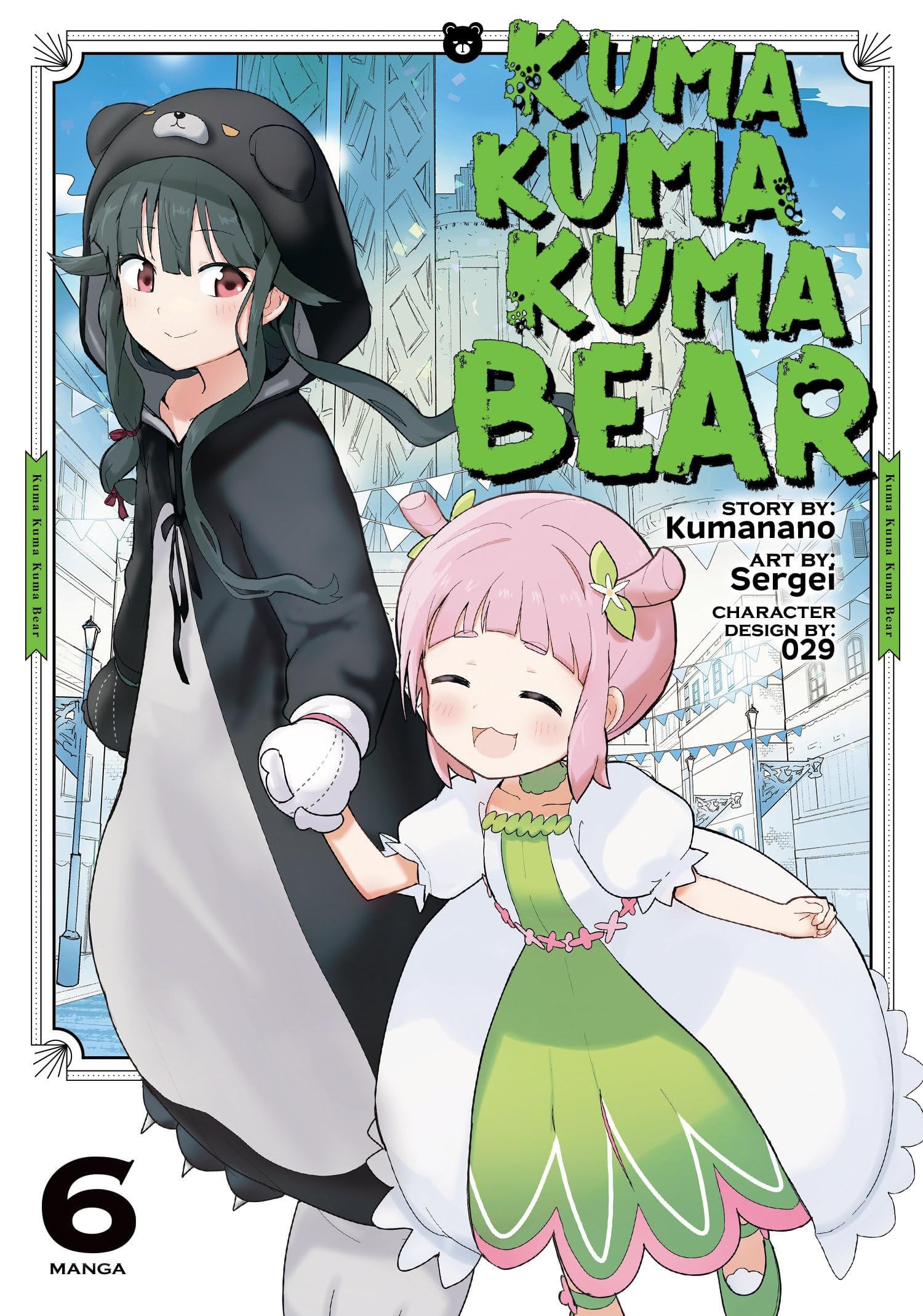 Kuma Kuma Kuma Bear Vol. 6 cover