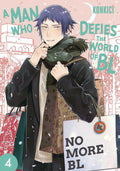 A Man Who Defies the World of BL Vol. 4 cover