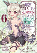 How NOT to Summon a Demon Lord Vol. 6 cover