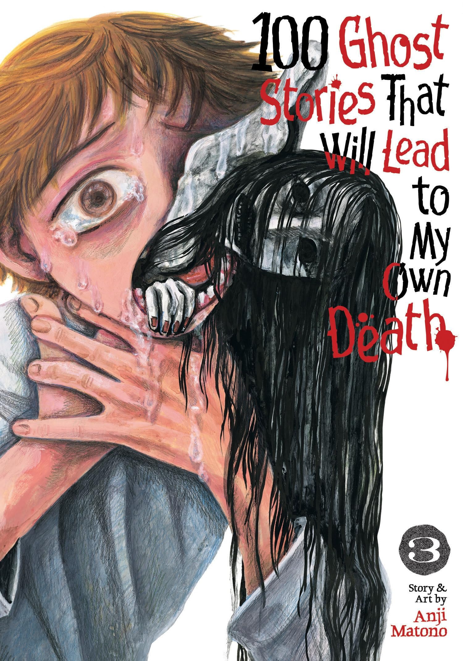 100 Ghost Stories That Will Lead to My Own Death Vol. 3 cover