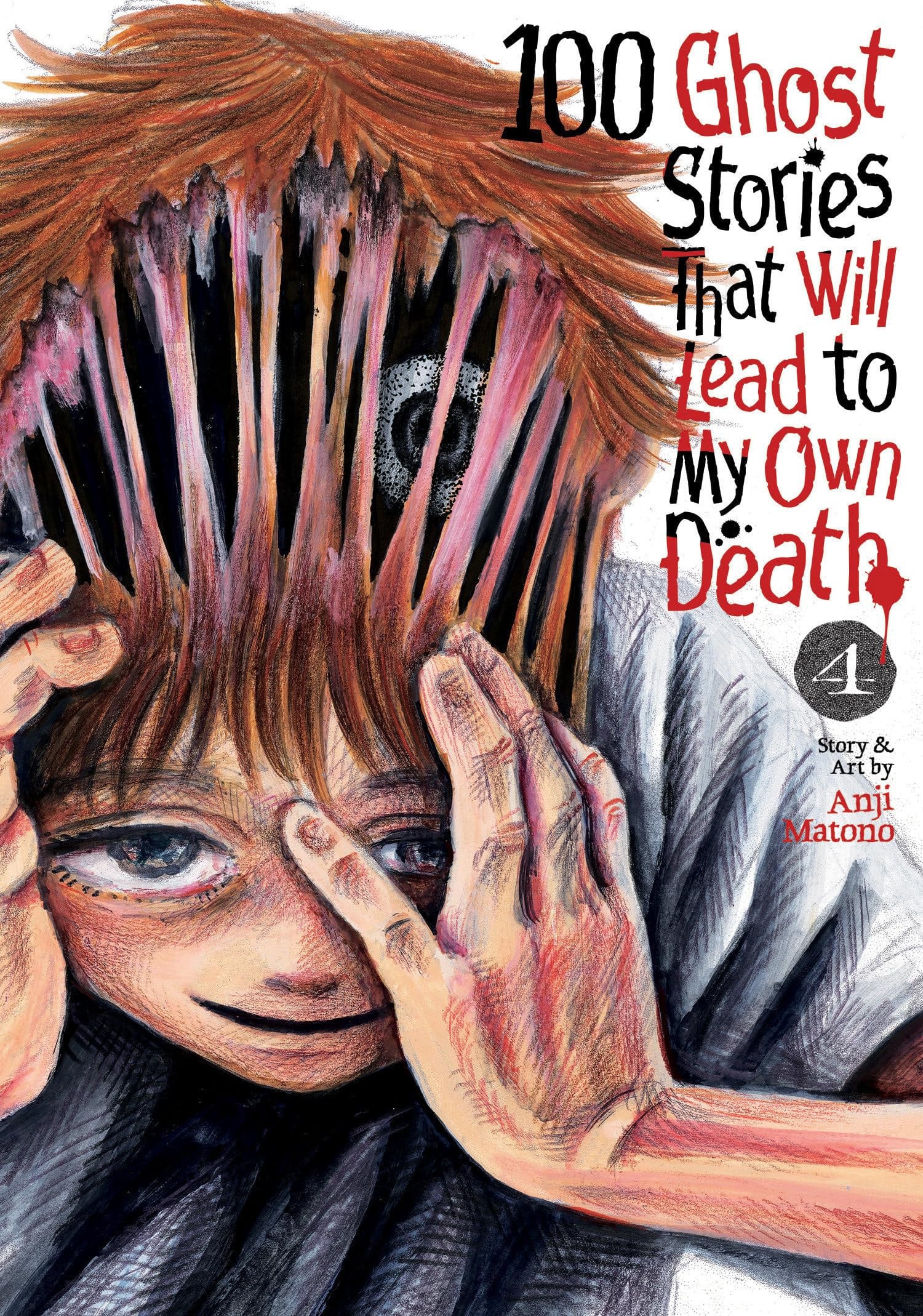 100 Ghost Stories That Will Lead to My Own Death Vol. 4 cover