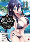 Free Life Fantasy Online: Immortal Princess Vol. 11 cover
