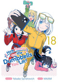 How Heavy are the Dumbbells You Lift? Vol. 18 cover