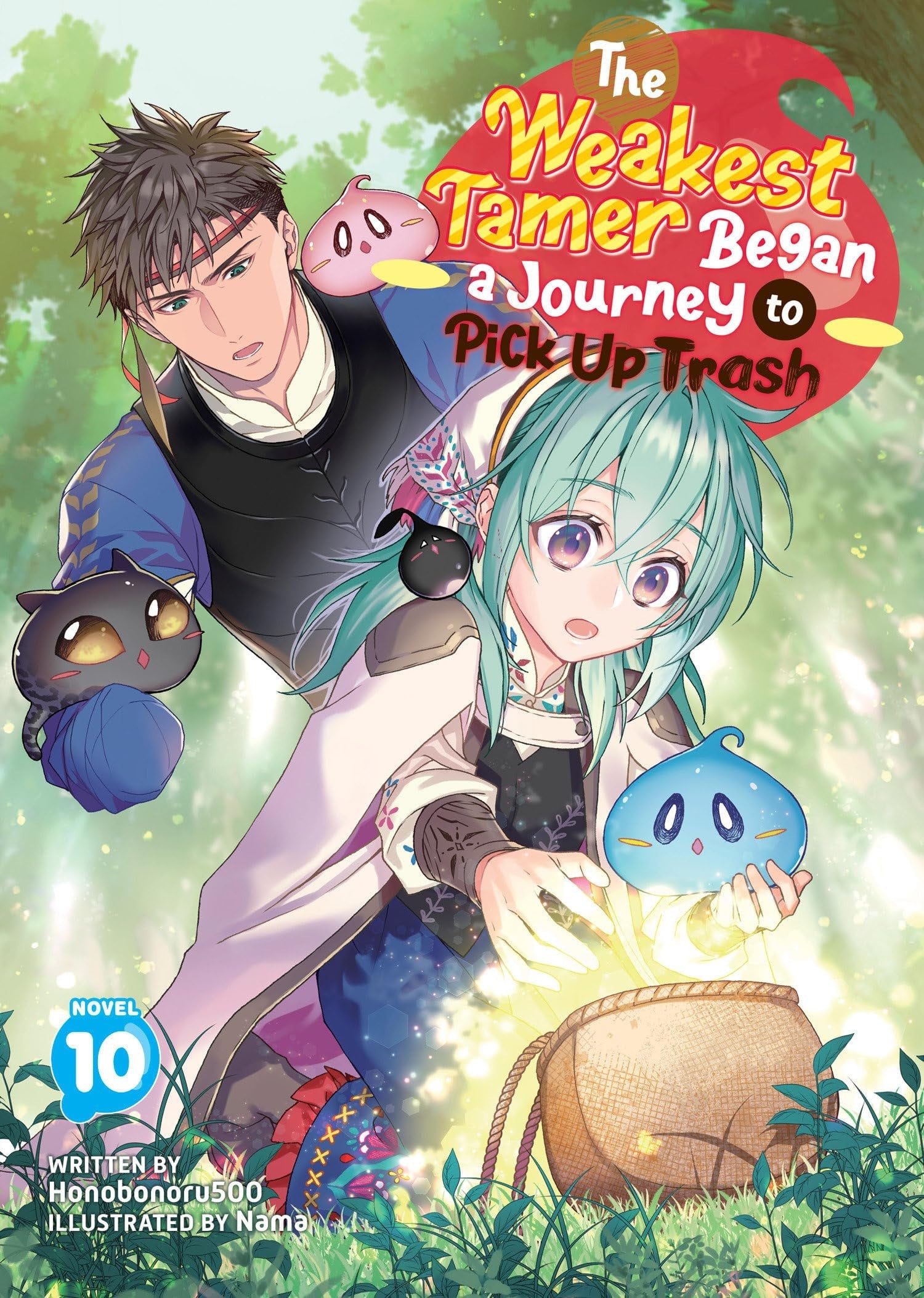 The Weakest Tamer Began a Journey to Pick Up Trash (Light Novel) Vol. 10 cover