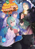 The Weakest Tamer Began a Journey to Pick Up Trash (Light Novel) Vol. 12 cover