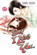 Say I Love You. Vol. 17 cover