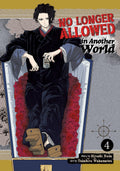 No Longer Allowed In Another World Vol. 4 cover