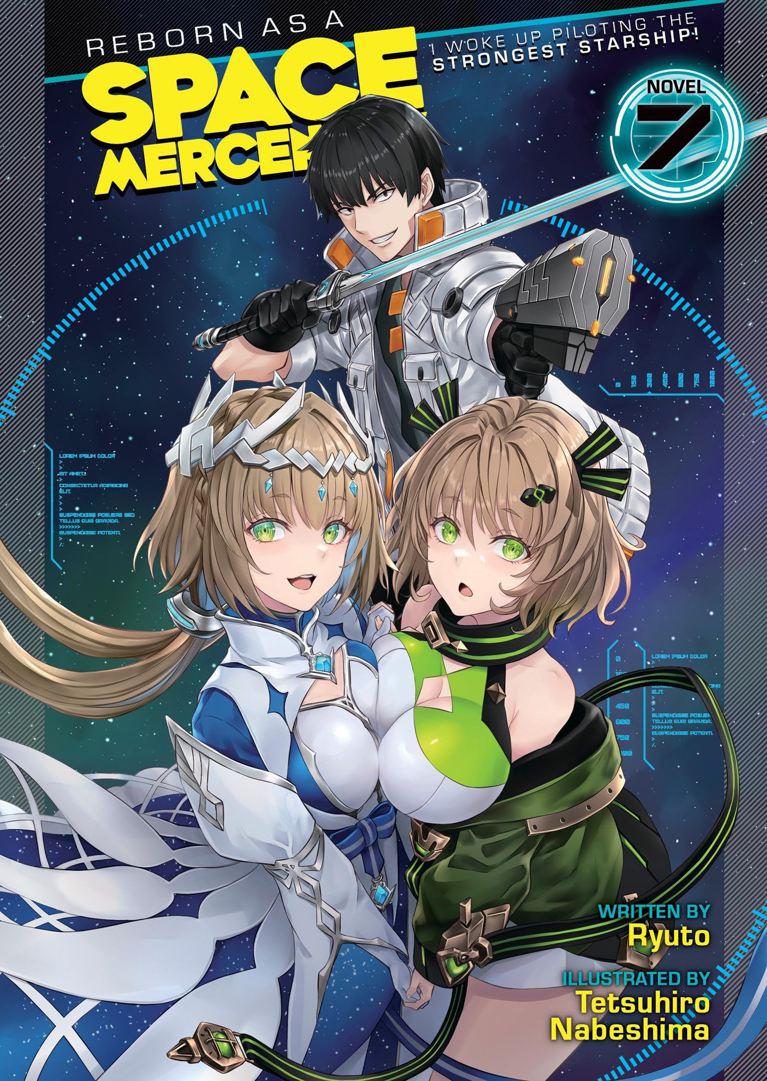 Reborn as a Space Mercenary: I Woke Up Piloting the Strongest Starship! (Light Novel) Vol. 7 cover