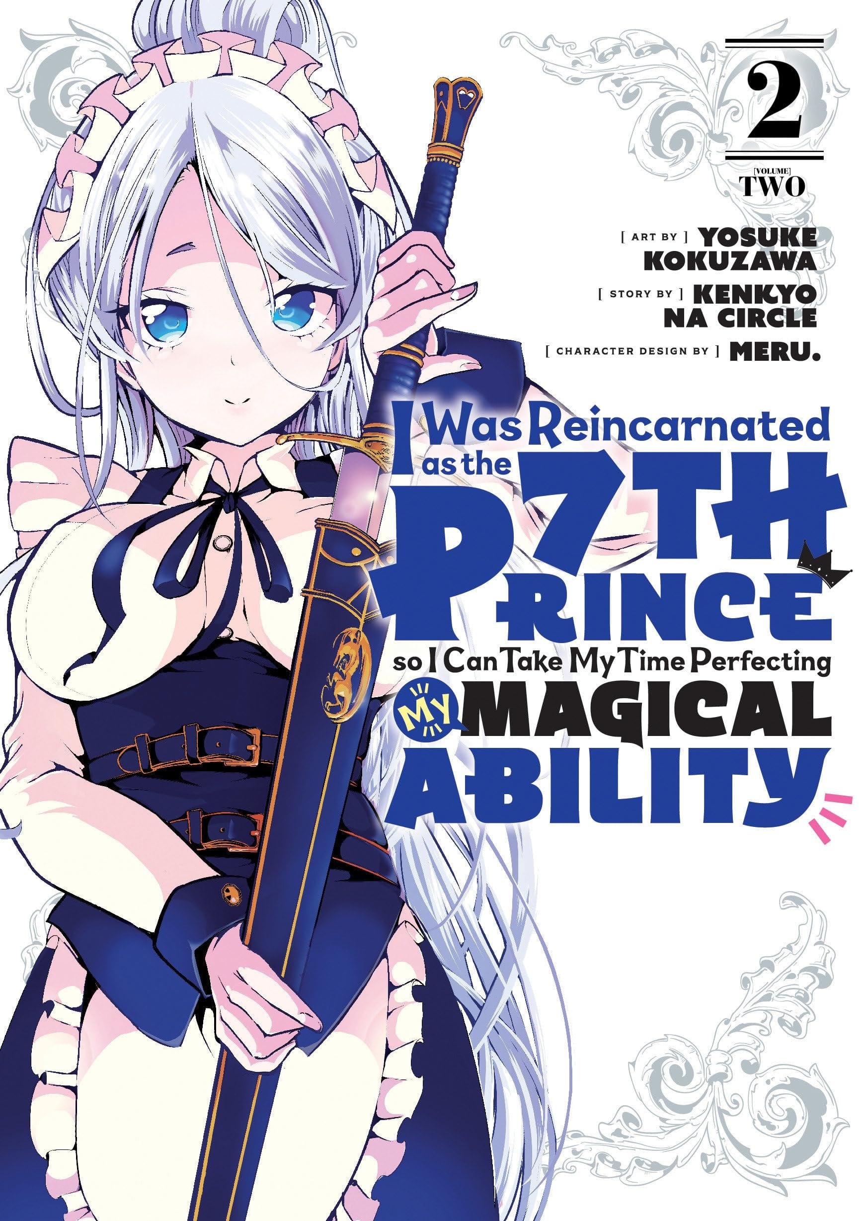I Was Reincarnated as the 7th Prince so I Can Take My Time Perfecting My Magical Ability Vol. 2 cover