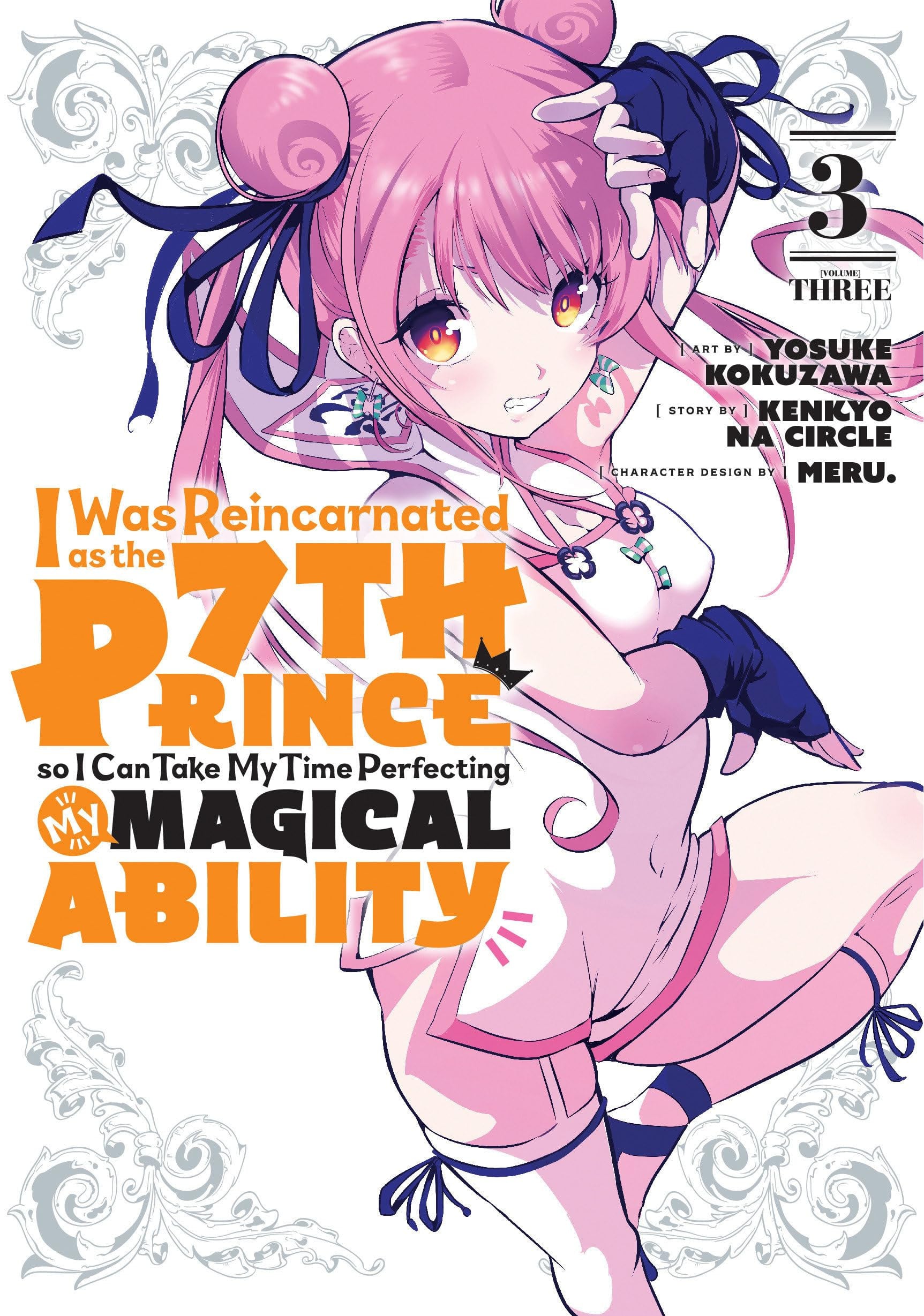 I Was Reincarnated as the 7th Prince so I Can Take My Time Perfecting My Magical Ability Vol. 3 cover