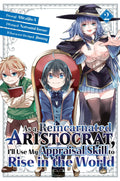 As a Reincarnated Aristocrat, I'll Use My Appraisal Skill to Rise in the World Vol. 2 cover