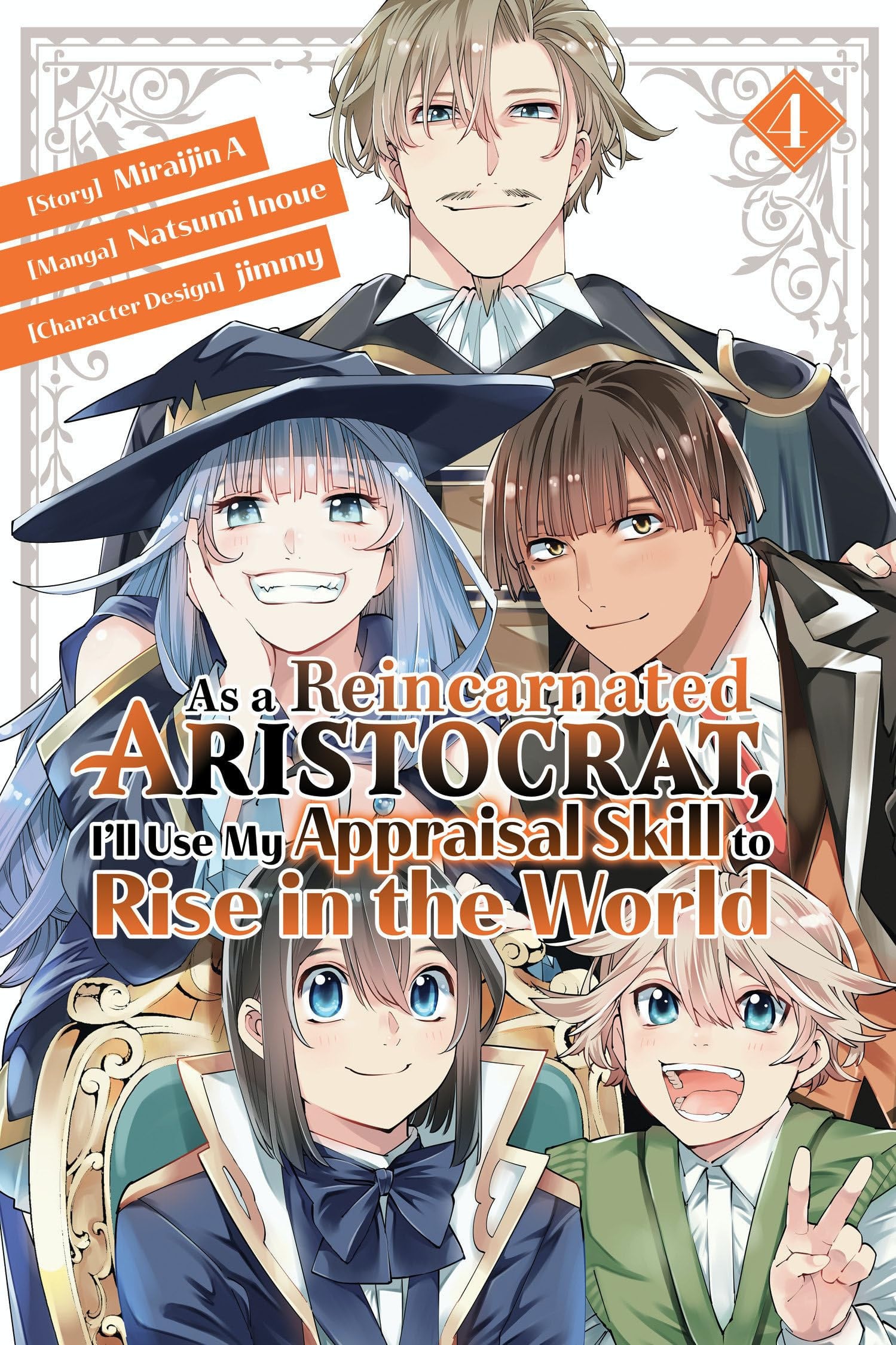 As a Reincarnated Aristocrat, I'll Use My Appraisal Skill to Rise in the World Vol. 4 cover