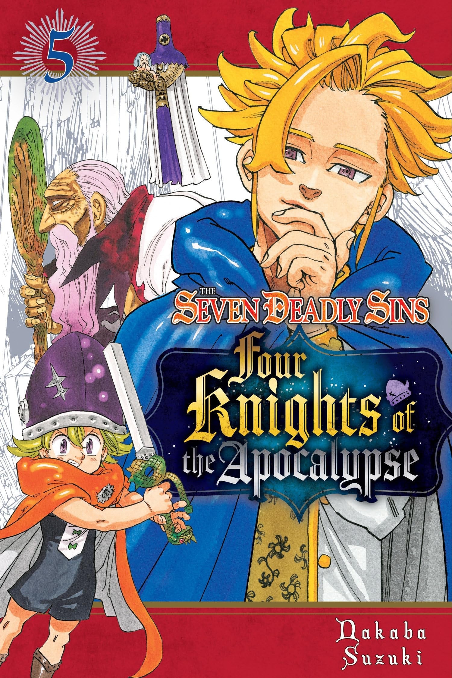 The Seven Deadly Sins: Four Knights of the Apocalypse Vol. 5 cover