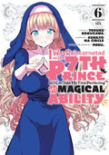 I Was Reincarnated as the 7th Prince so I Can Take My Time Perfecting My Magical Ability Vol. 6 cover