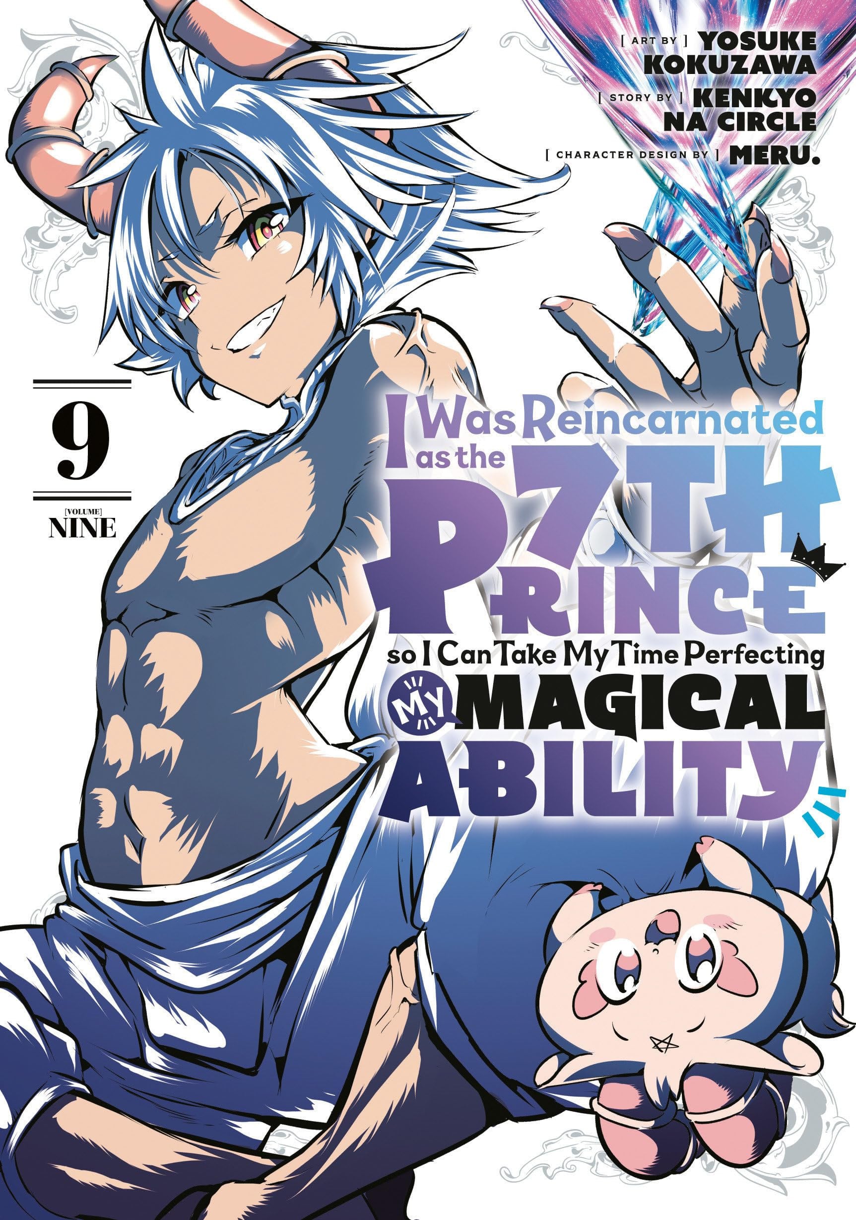 I Was Reincarnated as the 7th Prince so I Can Take My Time Perfecting My Magical Ability Vol. 9 cover