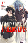 I'm Standing on a Million Lives Vol. 17 cover