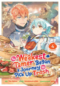 The Weakest Tamer Began a Journey to Pick Up Trash Vol. 4 cover