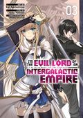 I'm the Evil Lord of an Intergalactic Empire! Vol. 3 cover