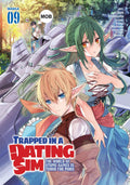 Trapped in a Dating Sim: The World of Otome Games is Tough for Mobs Vol. 9 cover