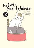 My Cat is Such a Weirdo Vol. 3 cover