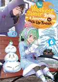 The Weakest Tamer Began a Journey to Pick Up Trash (Light Novel) Vol. 6 cover