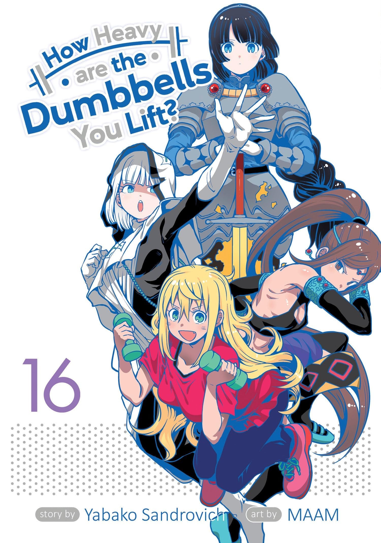 How Heavy are the Dumbbells You Lift? Vol. 16 cover