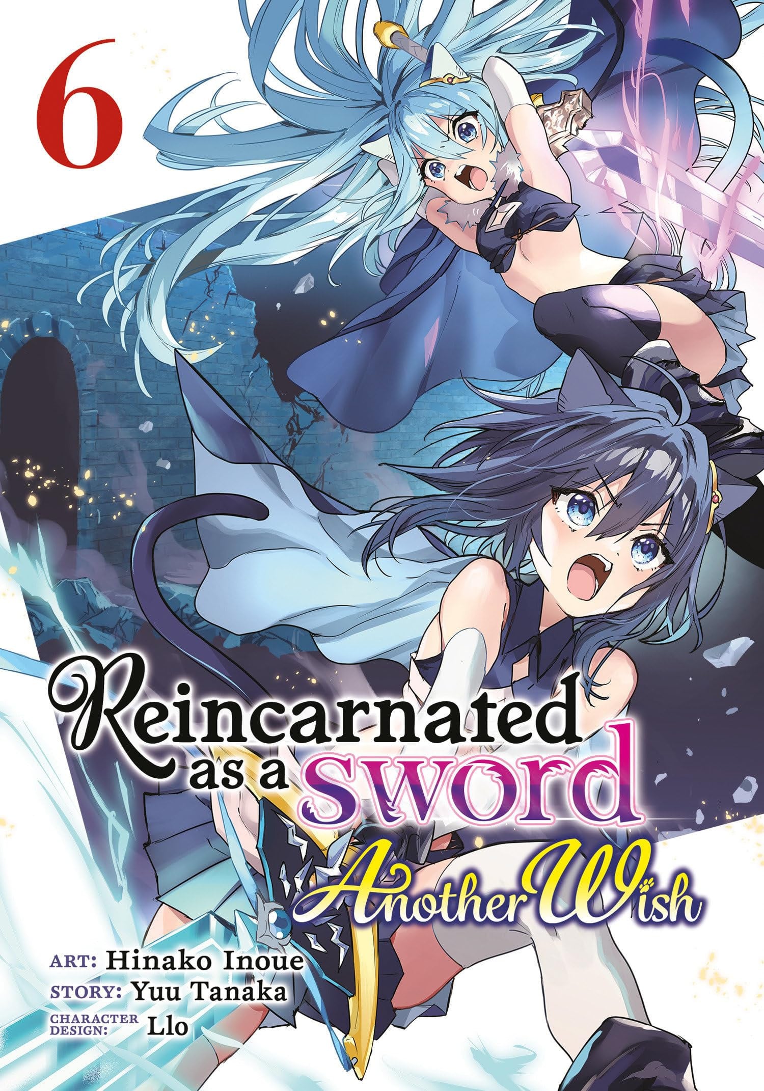 Reincarnated as a Sword: Another Wish Vol. 6 cover