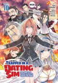 Trapped in a Dating Sim: The World of Otome Games is Tough for Mobs Vol. 10 cover
