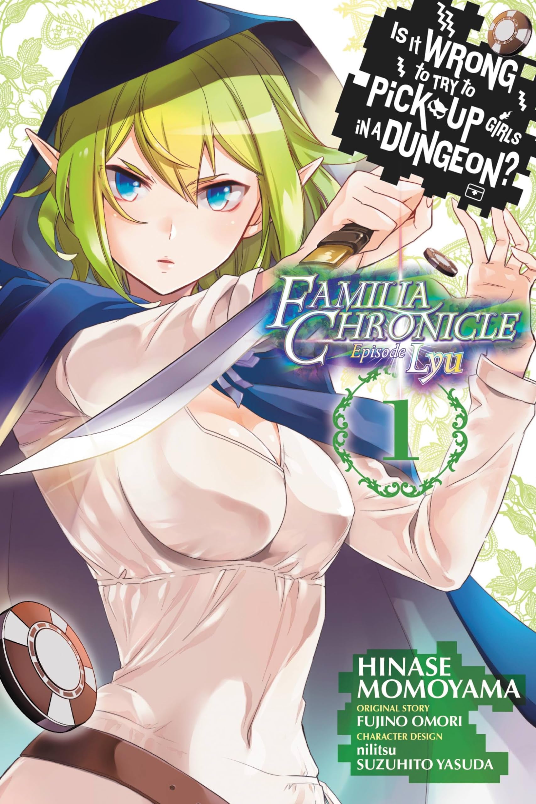 Is It Wrong to Try to Pick Up Girls in a Dungeon? Familia Chronicle Episode Lyu Vol. 1 cover