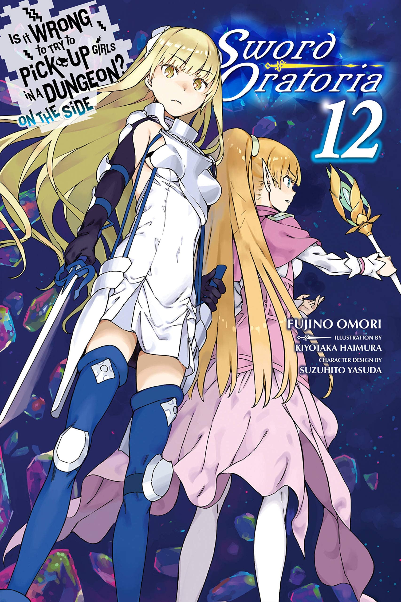 Is It Wrong to Try to Pick Up Girls in a Dungeon? On the Side: Sword Oratoria Vol. 12 cover