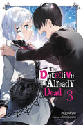 The Detective Is Already Dead (Light Novel) Vol. 3 cover