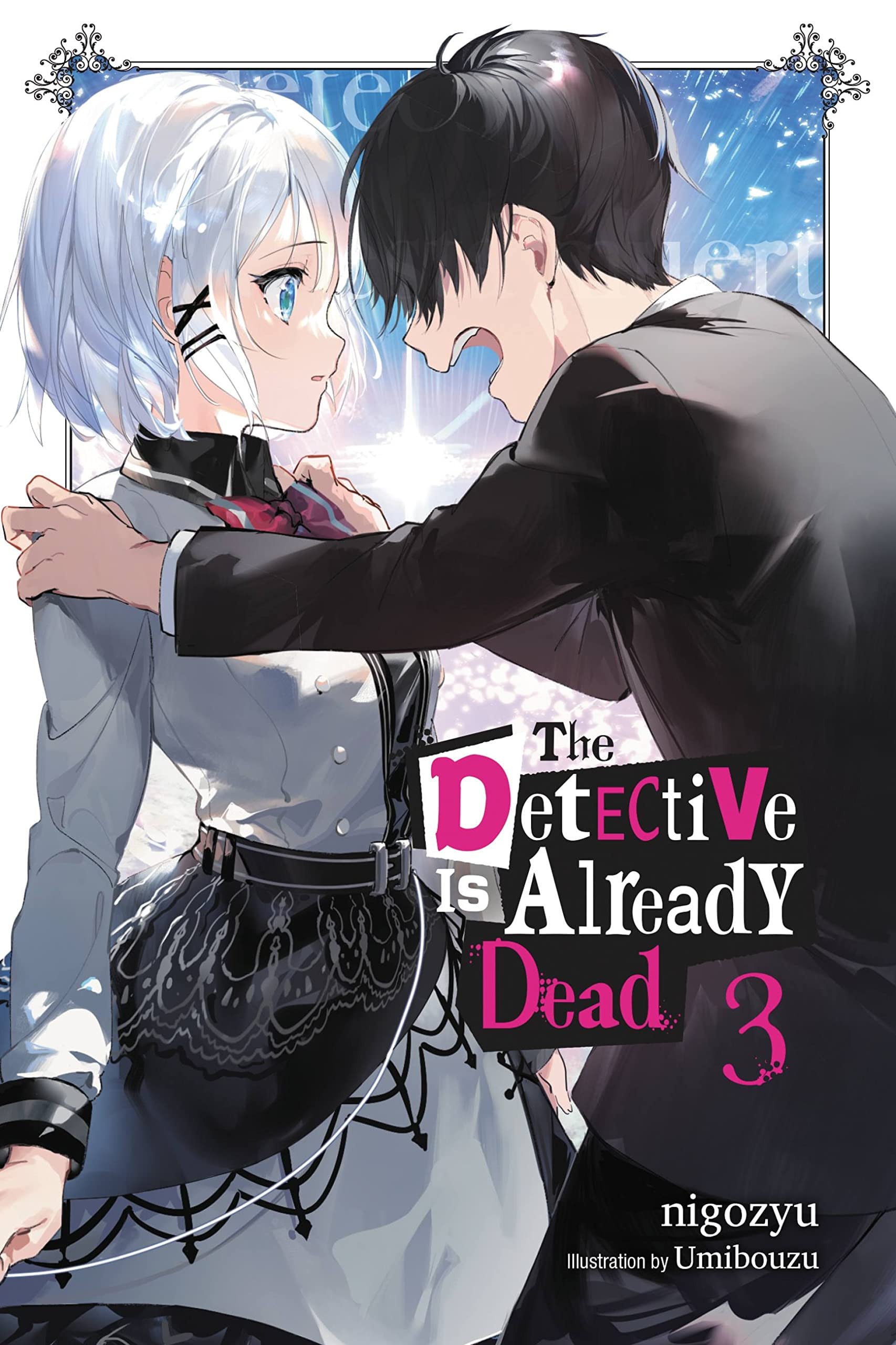 The Detective Is Already Dead (Light Novel) Vol. 3 cover