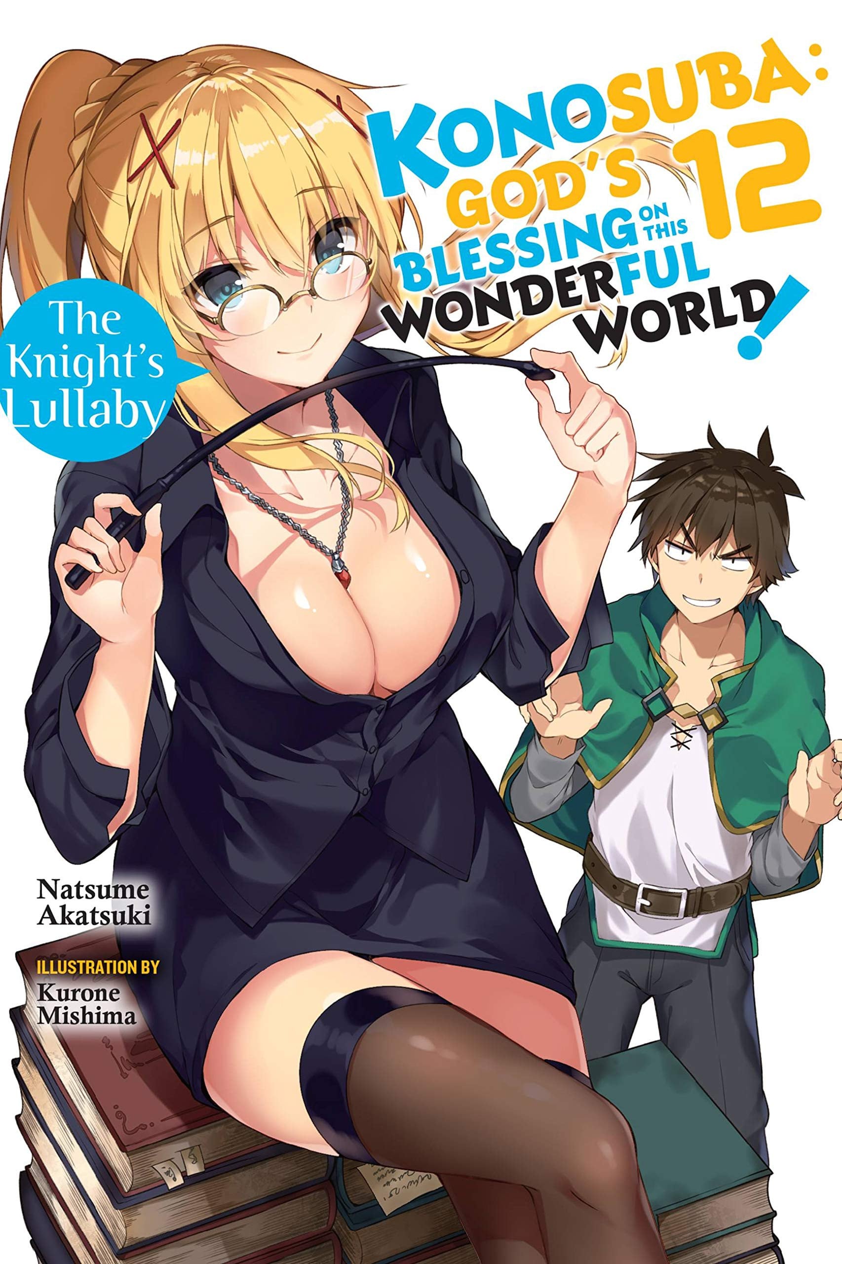 Konosuba: God's Blessing on This Wonderful World! (Light Novel) Vol. 12 cover