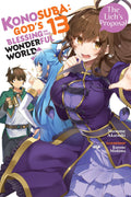 Konosuba: God's Blessing on This Wonderful World! (Light Novel) Vol. 13 cover
