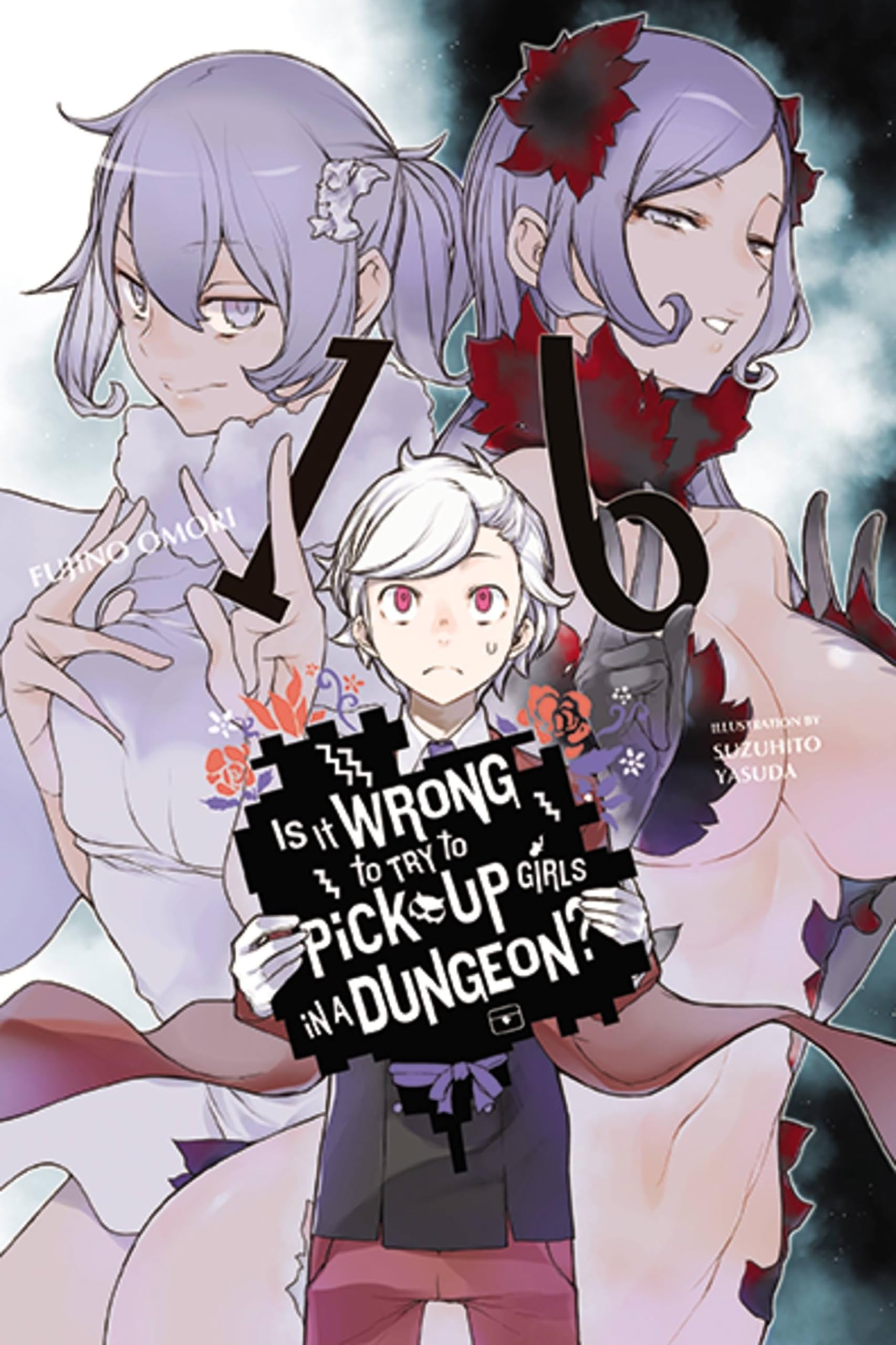 Is It Wrong to Try to Pick Up Girls in a Dungeon? Vol. 16 cover