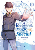 A Returner's Magic Should Be Special Vol. 1 cover