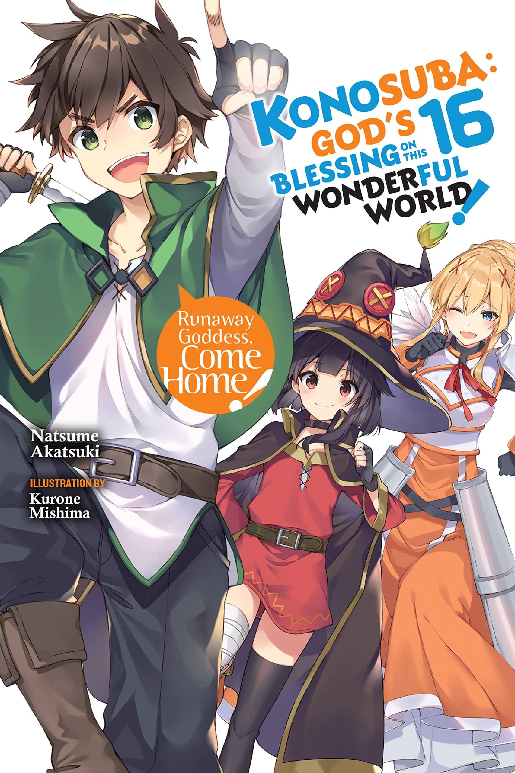 Konosuba: God's Blessing on This Wonderful World! (Light Novel) Vol. 16 cover